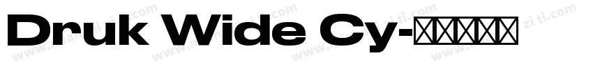 Druk Wide Cy字体转换